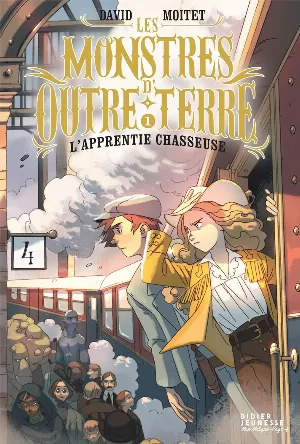 Les Monstres d'Outre-Terre, Tome 1 : L'apprentie-chasseuse